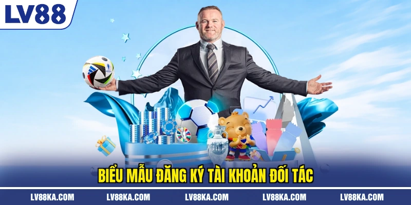 Biểu mẫu đăng ký tài khoản đối tác