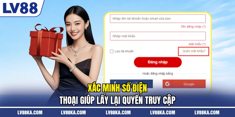 Xác minh số điện thoại giúp lấy lại quyền truy cập